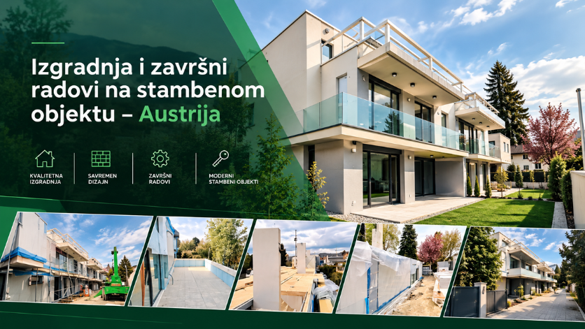 Izgradnja i završni radovi na stambenom objektu – Austrija
